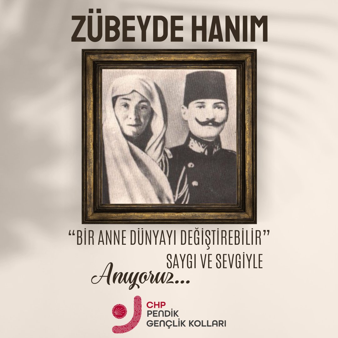 yenignclkpendik's tweet photo. Cumhuriyetimizin kurucusu Gazi Mustafa Kemal Atatürk’ün değerli annesi #ZübeydeHanım’ı, ölüm yıl dönümünde saygı ve sevgiyle anıyoruz
#chp #chppendik #chppendikgençlikkolları https://t.co/ftNpDFStEG