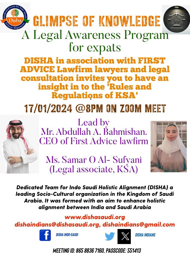 DishaIndoSaudi's tweet photo. DISHA in association with FIRST ADVICE Lawfirm lawyers and legal consultation invites you to have an insight in to the "Rules and Regulations of KSA" @firstadvicelaw @IndianEmbRiyadh @MEAIndia @Indiandiplomac3 https://t.co/gkE7ZRBWyP