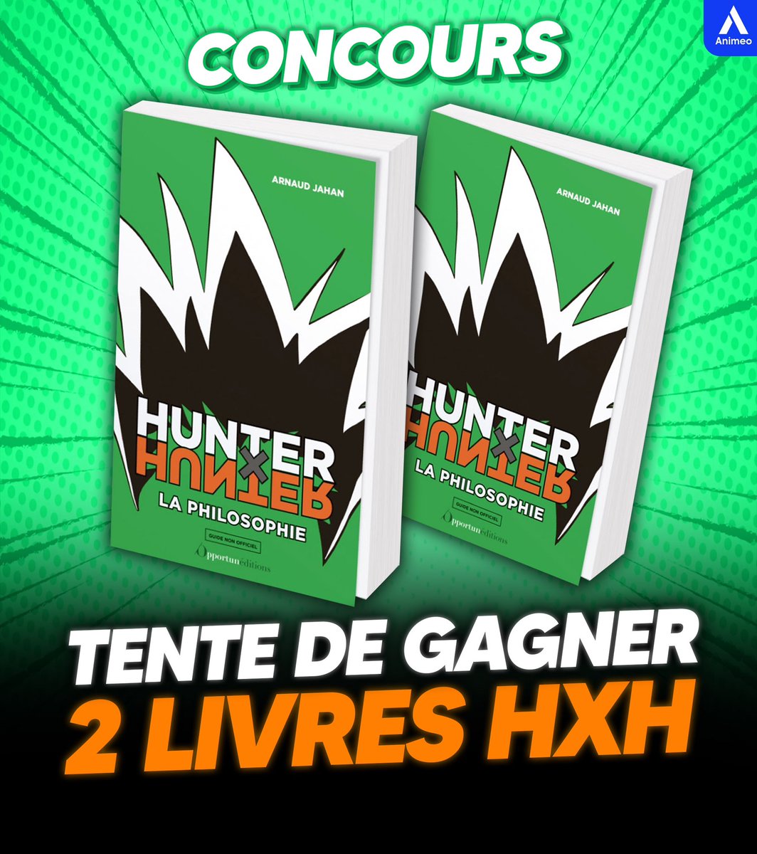 🎁CONCOURS 🎁
Tentez de remporter un exemplaire du livre :
- "Hunter X Hunter : La Philosophie"

Pour participer : 
🔁 RT le tweet
✅ Suivre <a href="/ed_Opportun/">Les éditions de l'Opportun</a> &amp; @Animeofr

TAS le 21 janvier (2 gagnants)