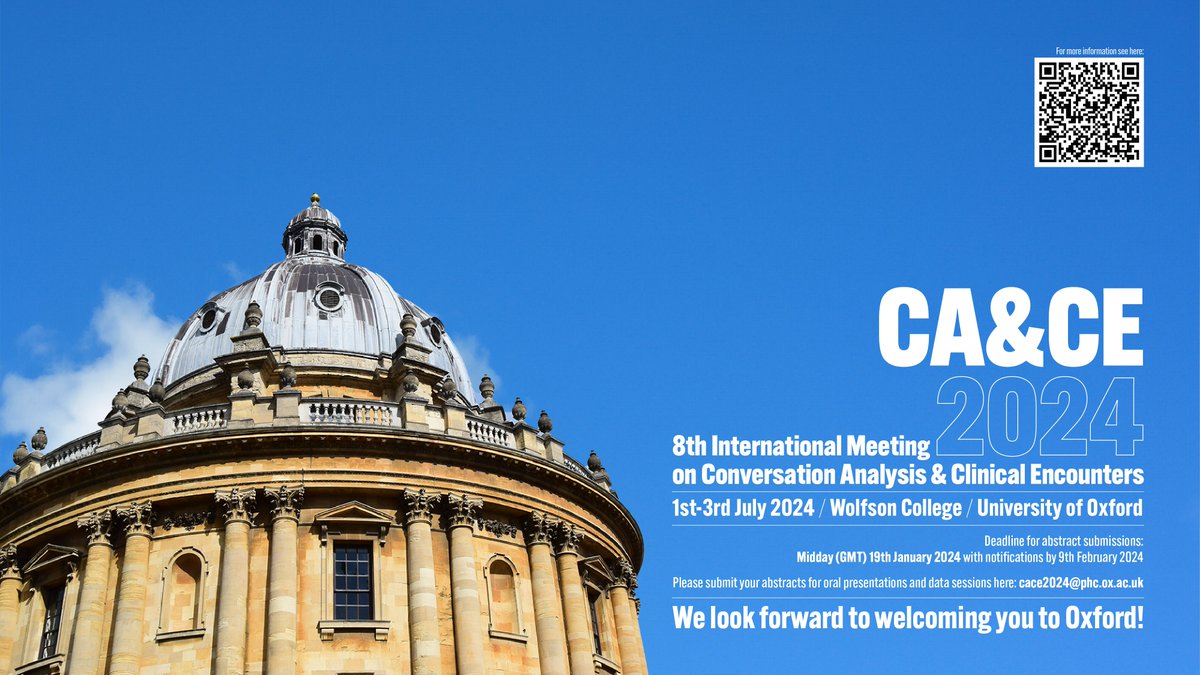 ⚡️8th International Meeting on Conversation Analysis & Clinical Encounters 1-3 July 2024 - deadline approaching!⚡️Submissions welcome for oral presentations & data sessions up to midday GMT 19th January 2024 📬. Come & experience the wonders of Oxford!📚@OxPrimaryCare #EMCA