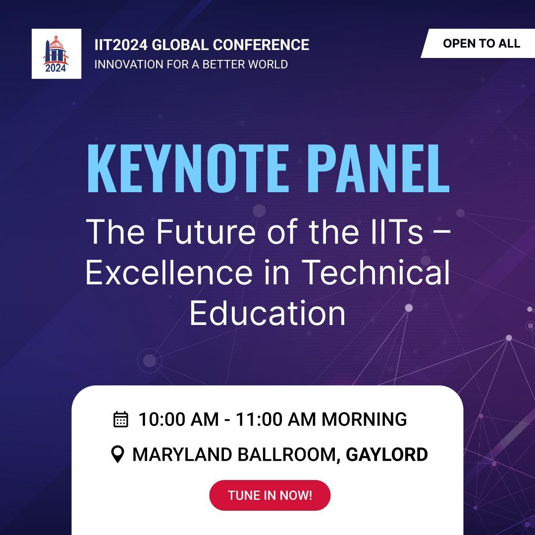 Get ready for an electrifying discussion!

🔥 Join us for the Keynote Panel on 'The Future of the IITs – Excellence in Technical Education.' 🚀 

 ➡️ Don't miss out! Tune In Now: buff.ly/47C5pDl 

#IIT2024GlobalConference #IITAlumni #GlobalInnovation #ConferenceHighlights