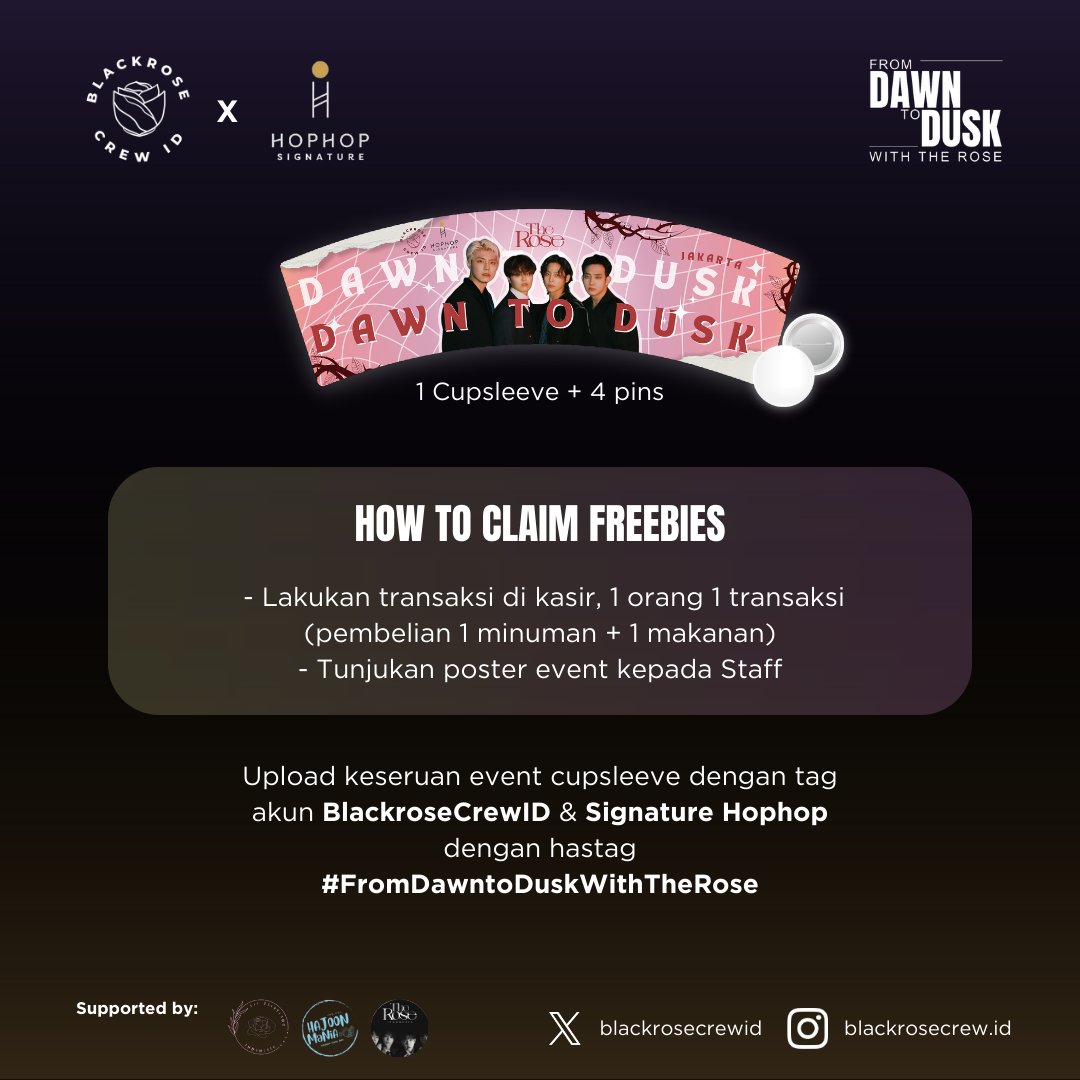 BlackroseCrewID's tweet photo. Dawn to Dusk Cupsleeve Event x Hophop Signature 🙌🏻

Get Freebies Cupsleve and Pin with purchase food and beverage in Hophop Signature Kota Kasablanka by show the purchase receipt (don’t by late it’s limited stock👀)

Dont forget to tag us for this event #FromDawntoDuskWithTheRose https://t.co/Yb04suKtmK