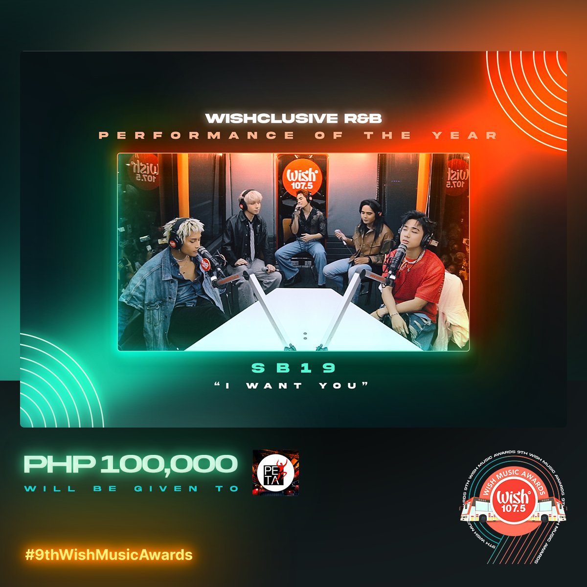 wish1075's tweet photo. Wishclusive R&amp;B Performance of the Year: "I WANT YOU" by @SB19Official 

Php100,000 will be donated to the Philippine Educational Theater Association. @SB19Official will also receive a cash prize of Php25,000.

#9thWishMusicAwards https://t.co/7Yq5mLaYWE