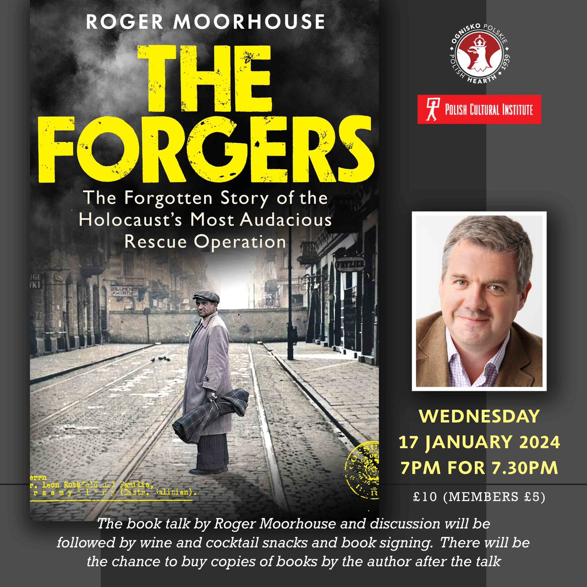 17.1.24: @Roger_Moorhouse presents his most recent book - The Forgers: The Forgotten Story of the Holocaust’s Most Audacious Rescue Operation Book sales from @nomadbooks 🎟️👇 ogniskopolskie.org.uk/events/roger-m…’s-most-audacious-rescue-operation.aspx