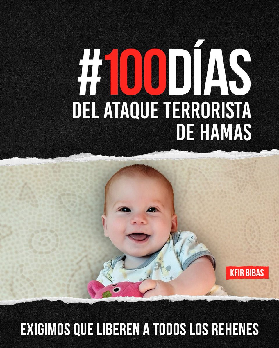 Hoy se cumplen #100Días del ataque terrorista de Hamas que terminó con la vida de 1400 personas y mantiene a 136 como rehenes. Entre ellos Kfir, un bebé argentino secuestrado con sólo 8 meses. No sabemos dónde o cómo están. Ni siquiera si están vivos. 

#DevuélvanlosACasaYa