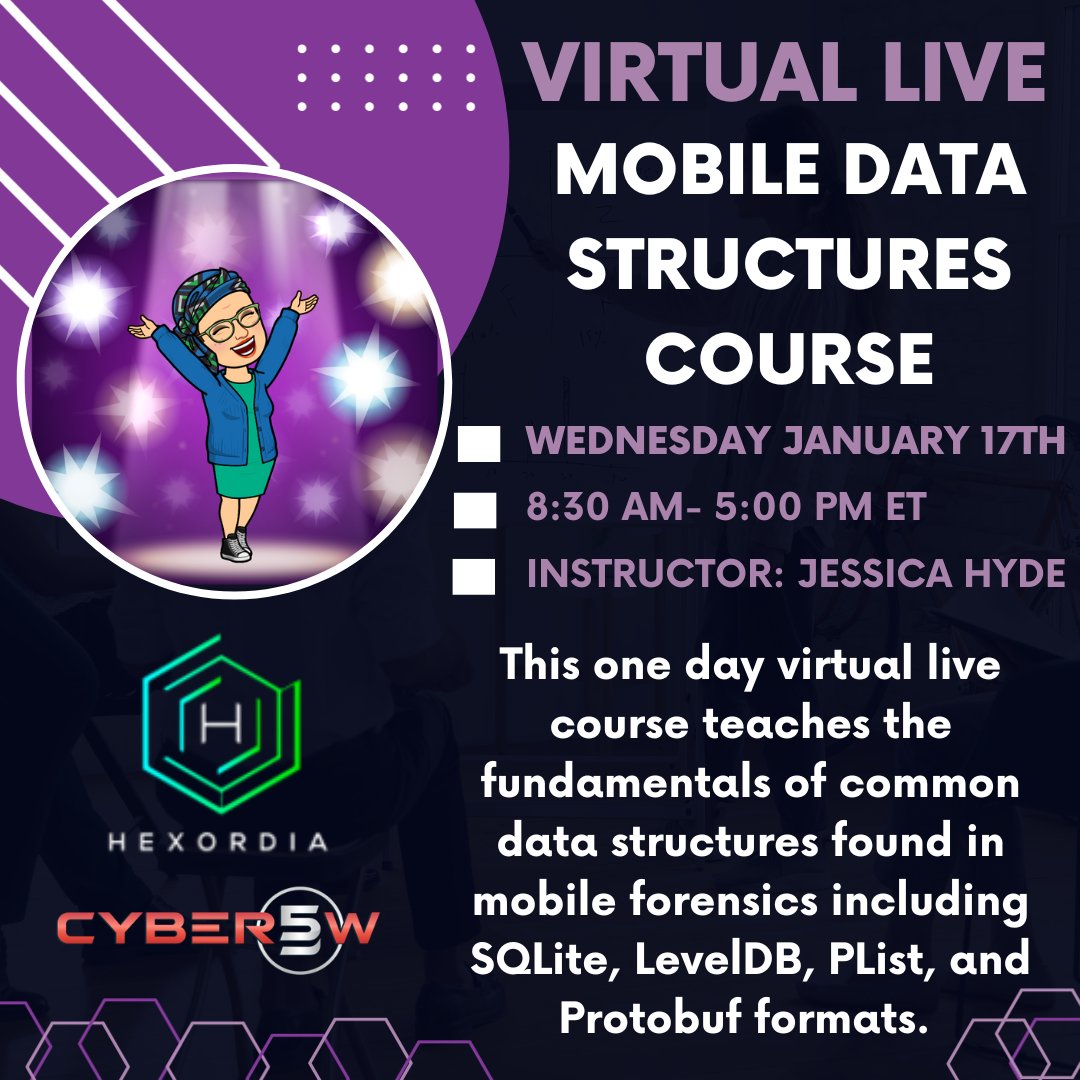 Last chance to register for @B1N2H3X's @Hexordia Mobile Data Structures Virtual Live Course on Wednesday, January 17th, from 8:30 AM to 5 PM EST. Register today: ow.ly/l22t50Qm7mh #DFIR