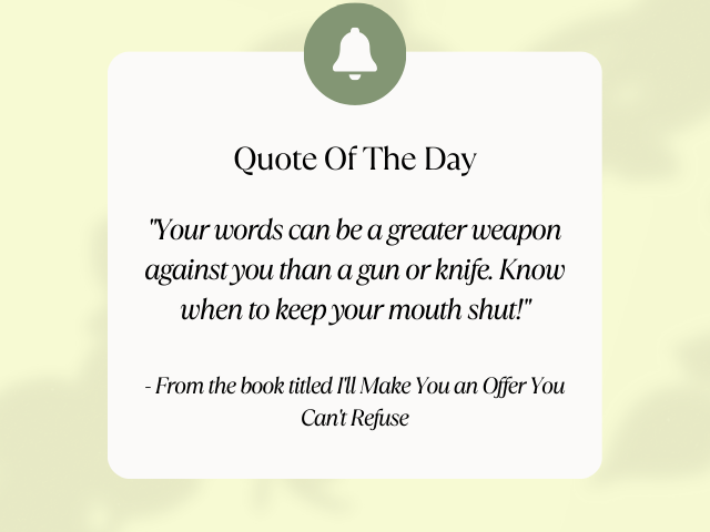 VultaBlog's tweet photo. "Your words can be a greater weapon against you than a gun or knife. Know when to keep your mouth shut!"

#Quote #QuoteOfTheDay #QuoteFromBooks #MindfulSpeech #PowerOfWords #SelfControl #ThinkBeforeYouSpeak #SpeechAwareness #Mindfulness #GuardYourWords #BeMindfulOfYourTongue https://t.co/ONo5qpkYQt