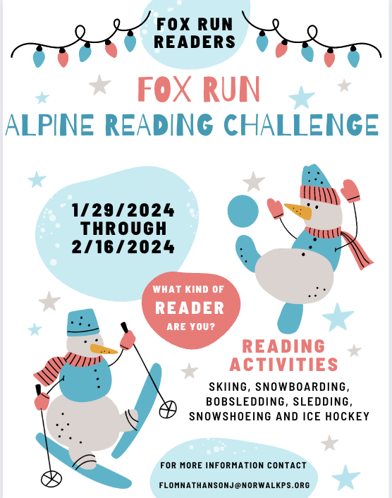 ⛄⛄⛄Get Ready, Get Set⛄⛄⛄Tomorrow is the day!, the first day of Fox Run's Alpine Reading Challenge! Before your student closes their eyes tonight, please discuss which challenge they would like to begin with so that they're ready for DAY 1!