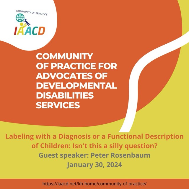 Let us join hands to change practice in childhood disability! Join the #IAACD Community of Practice session with Peter Rosenbaum 'Labelling with a Diagnosis or a Functional Description of Children: Isn't this a silly question' Jan 30 1pm UK Time Register us02web.zoom.us/meeting/regist…