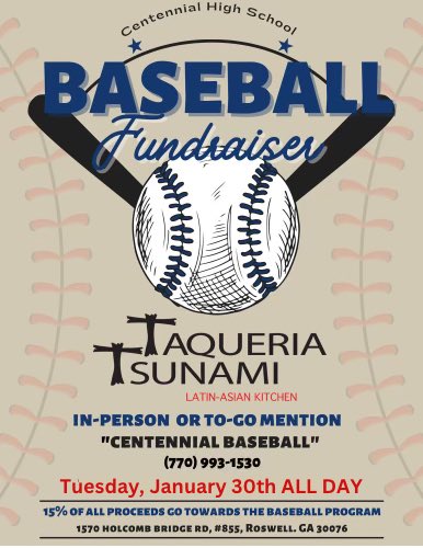 Mark your calendar… Tuesday ALL DAY enjoy Taqueria Tsunami and support Centennial Baseball! @CHSKnightsAth @The_CHSKnights @HBMSPTA @HolcombBridgeMS