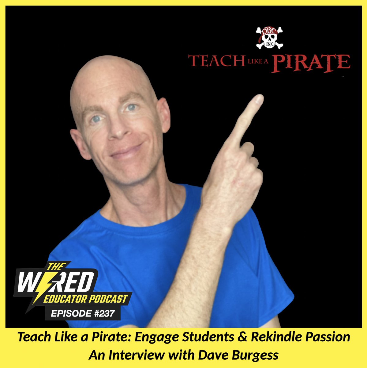 🚗💨 Perfect for your commute! New episode of the Wired Educator Podcast. ⚡️ An interview with Dave Burgess @burgessdave author of Teach Like a Pirate. 🎤⚡️🎧🏴‍☠️ On Apple Podcasts: podcasts.apple.com/us/podcast/the… On Spotify: open.spotify.com/episode/7INNyT… On site: wirededucator.com/wep237/