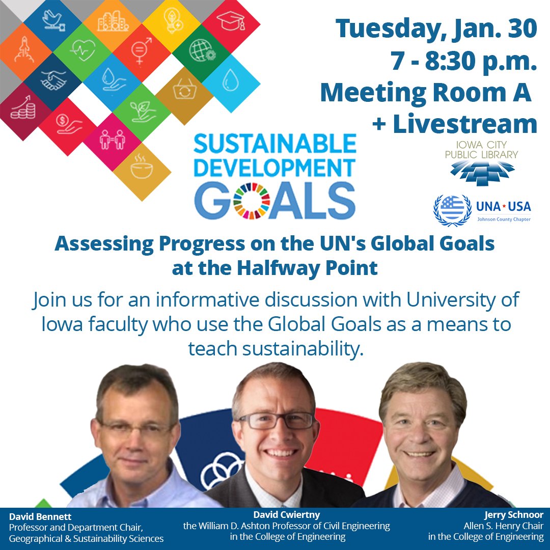 In 2015, UN member states adopted 17 Global Goals for urgent action on hunger, gender inequality, climate change, and more. How much progress have we made so far? Join us for a discussion with UI faculty on Tuesday, Jan. 30, from 7 to 8:30 p.m. ow.ly/zAMa50Qvgqo