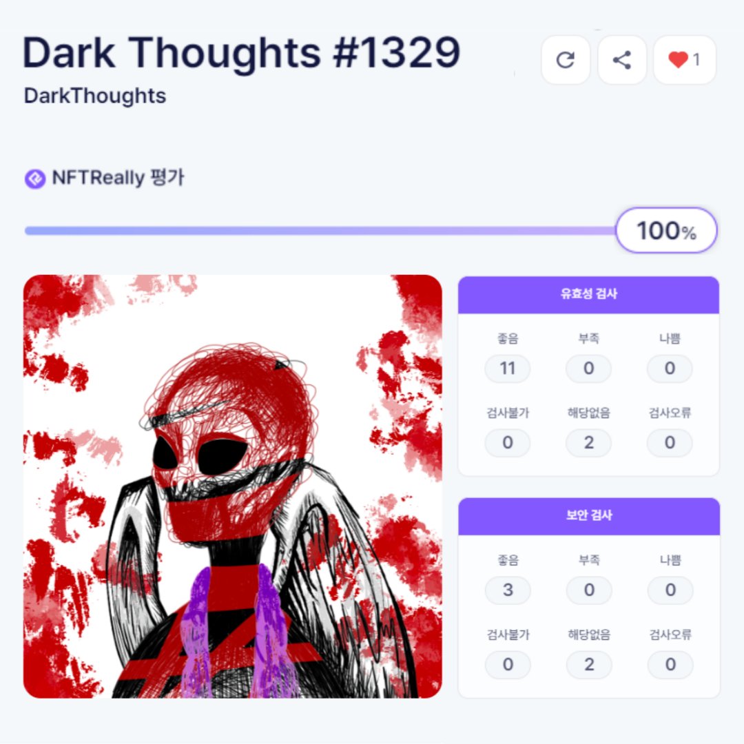 안전성 평가 💯을 받은 
NFT를 확인해보세요!!🎭

 ℹ️Dark Thoughts #1329 (<a href="/DarkThoughtsNFT/">Dark Thoughts</a>) 
🎖️NFTReally 평가: 100% 
- 스마트 컨트랙트 소스코드의 Etherscan 공개
- 메타데이터의 빠른 응답속도
- 악성코드 및 사기이력 탐지안됨

검사결과 더 보기👇👇
>> bit.ly/42fJXmq