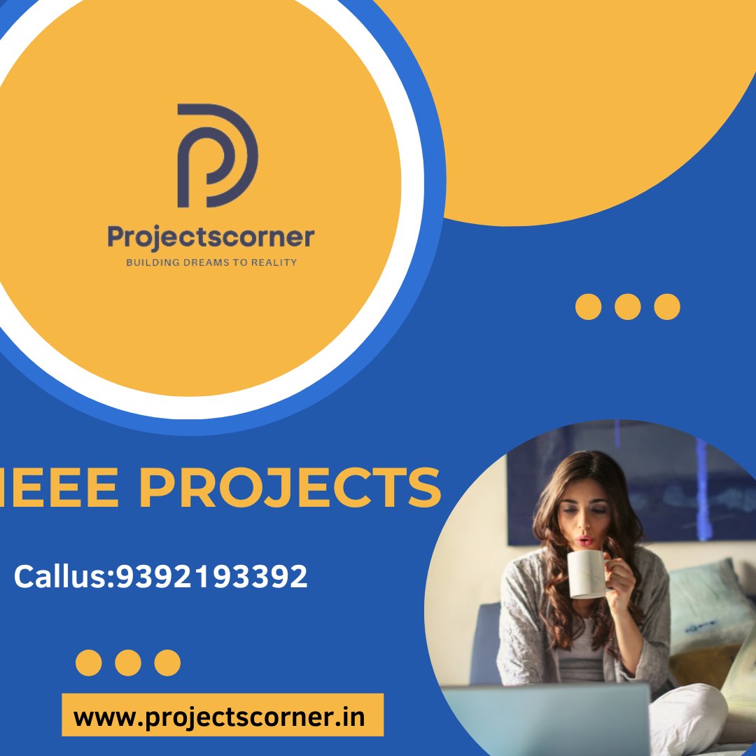 projects_corner's tweet image. #IeeeProjects,#IeeeProjectsForCse,#IeeeProjectsForEce,#IeeeProjectsForEee,#IeeeXploreProjects,#IeeeProjectsForCse2024,#IeeeProjectsForEee2024,#IeeeProjectsForEce2024,#IeeeProjectsForCse2024,#IeeePapersForCse,#IeeePapersForEce,#IeeeProjectPapers,#IeeeProjects2023,#IeeeProjects2024