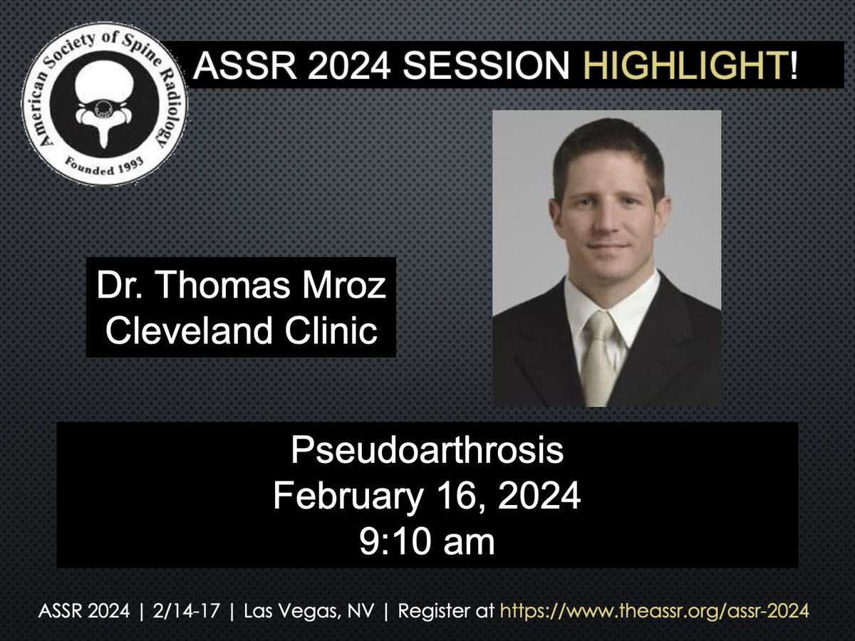 Learn about Pseudoarthrosis after #Spine Surgery from @ThomasMrozMD1 at #ASSR24 @WendeNGibbs #NeuroRad #MSKRad #RadRes #RadFellow