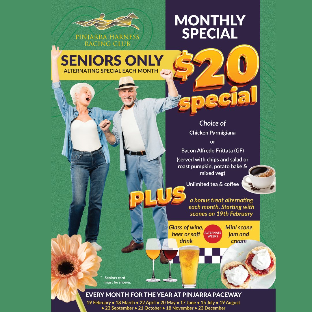Monthly Seniors Special.  To book call 9531 1941
<a href="/PinjarraHarness/">PinjarraHarness</a>
