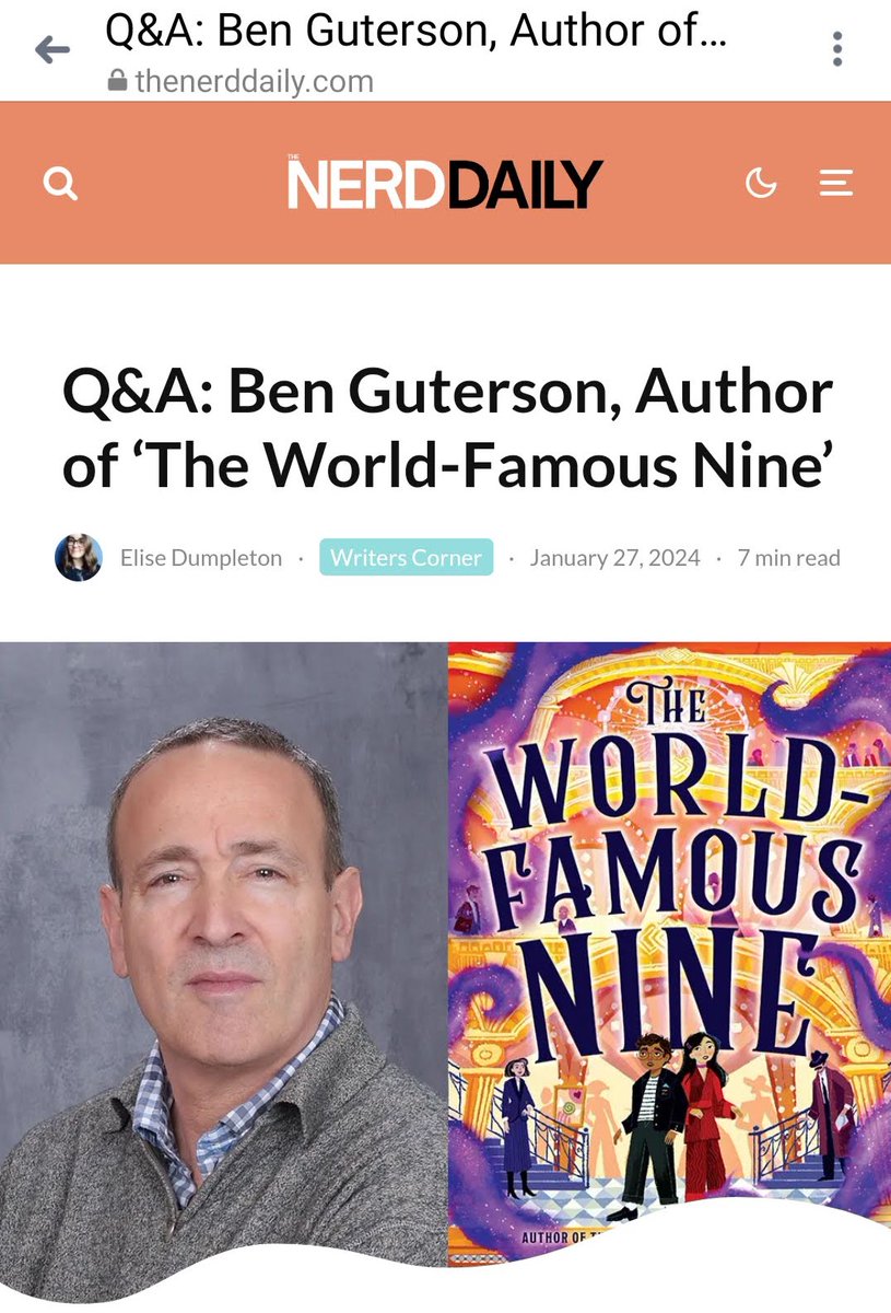 Thx, @thenerdaily, for interviewing me about THE WORLD-FAMOUS NINE! Tons of fun detailing my inspiration for the book, my interest in writing for a MG audience, what's up next, upcoming releases I'm eager to read (@adam_borba & @boltcity), & much more! thenerddaily.com/ben-guterson-t…