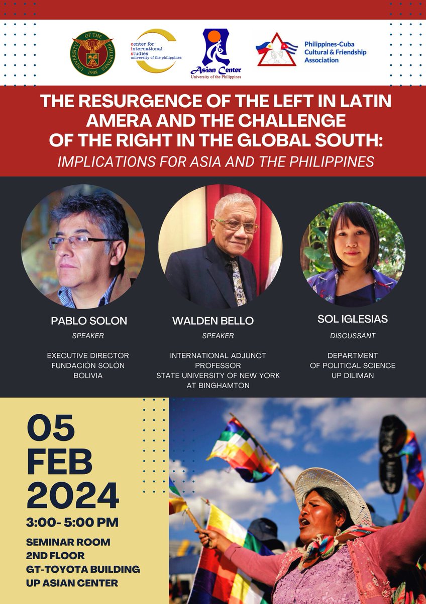 Bolivian activist and former ambassador to the UN, Pablo Solon will be speaking on a seeming 'pink tide' resurgence in Latin America at the Asian Center UP Diliman on Feb 5 Monday at 3pm. Also feat. @WaldenBello & me. Join us!