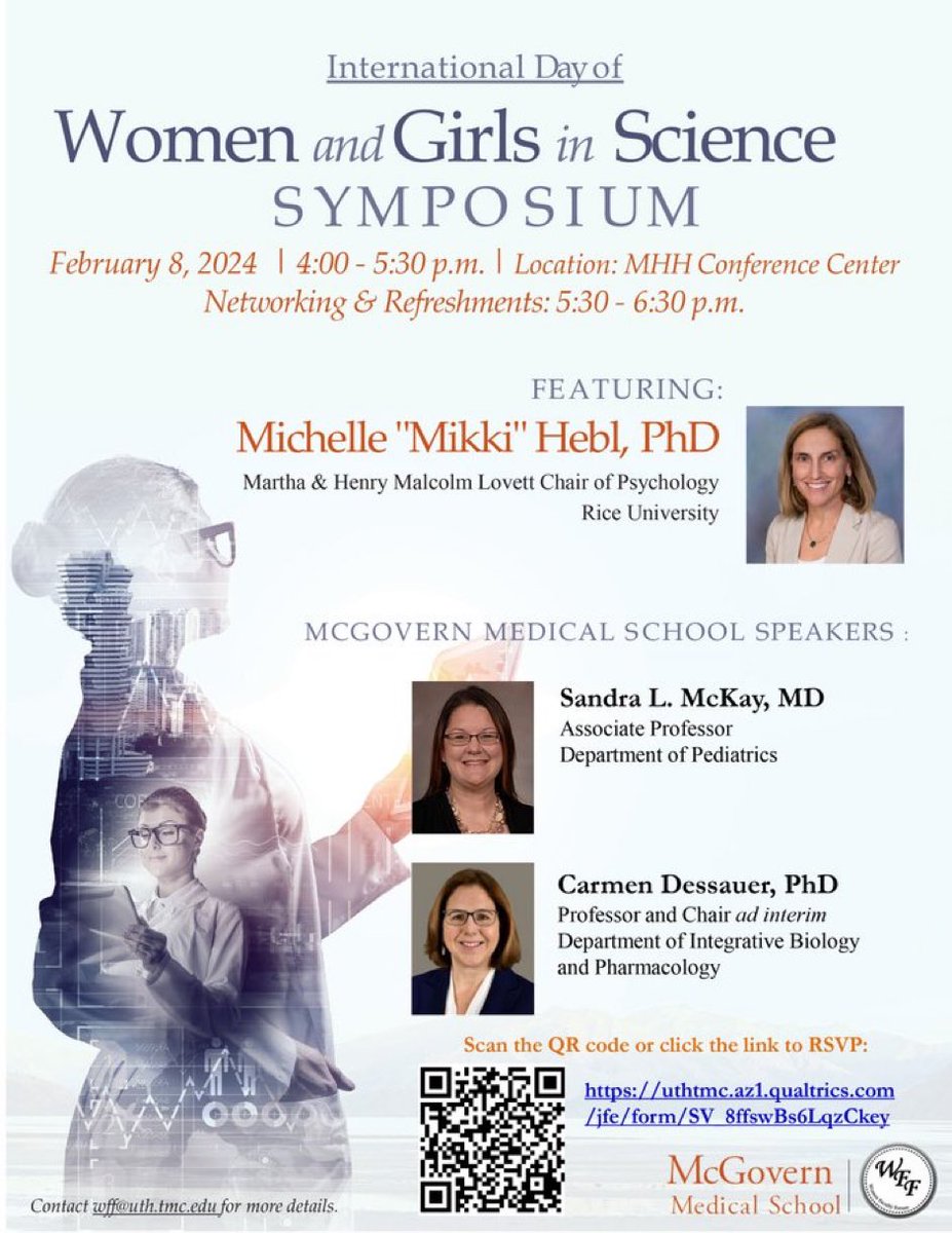 Don’t miss the 2024 International Day of Women and Girls in Science Symposium on Feb. 8! Looking forward to fantastic talks by <a href="/MikkiHebl/">Mikki Hebl</a>, <a href="/SandyMcKayMD/">Sandy McKay</a> and <a href="/DessauerCarmen/">Carmen Dessauer</a>. 

go.uth.edu/2024IDWGS