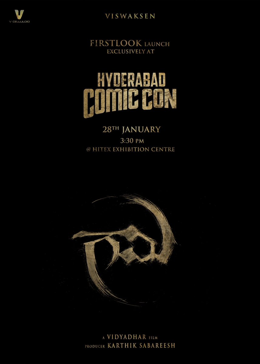 Naresh Kumaran (@nareshkumaranp) on Twitter photo Get ready to enter the intriguing world of #Gaami ❤🔥
Exclusive First Look Launch at Hyderabad Comic Con, Hitex Exhibition Centre on Jan 28th at 3:30 PM 🔥
Join Mass Ka Das
<a href="/VishwakSenActor/">VishwakSen</a>, <a href="/iChandiniC/">Chandini Chowdary</a> & team for the massive event 🔥
#VidhyadharKagita #Karthiksabareesh Get ready to enter the intriguing world of #Gaami ❤🔥
Exclusive First Look Launch at Hyderabad Comic Con, Hitex Exhibition Centre on Jan 28th at 3:30 PM 🔥
Join Mass Ka Das
<a href="/VishwakSenActor/">VishwakSen</a>, <a href="/iChandiniC/">Chandini Chowdary</a> & team for the massive event 🔥
#VidhyadharKagita #Karthiksabareesh