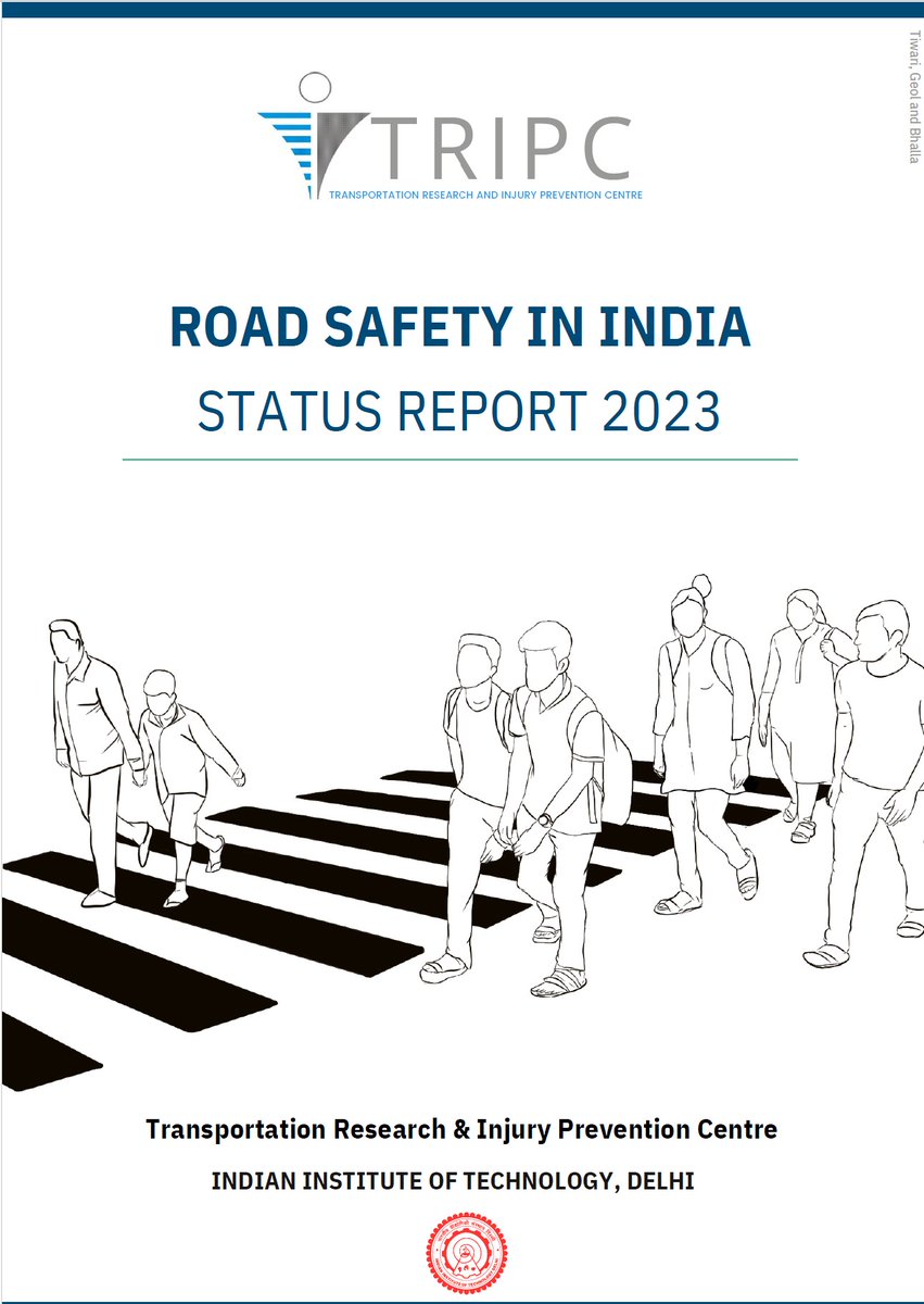 Pleased to share our in-house publication “Road Safety in India- Status Report 2023” authored by Prof Geetam Tiwari, <a href="/rahulatiitd/">Rahul</a>, and <a href="/kavibhalla/">kavi bhalla</a>

A thread on major takeaways (1/n)