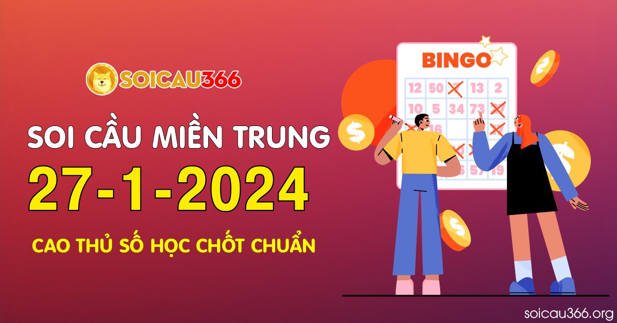 SC366org's tweet photo. Soi Cầu 366 – Dự Đoán KQXS Miền Trung Miễn Phí Ngày 27-1-2024

🌟 Giải tám: 96
🌟 Đặc biệt: 50
🌟 Bao lô 2 số: 23 – 25
----- 
Thương hiệu: Soi Cầu 366
#SoiCau366 #DuDoanKQXS
Website: https://t.co/T7lxG2LNeY https://t.co/y4SFecFw8u