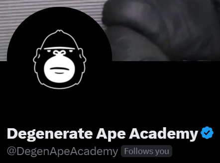 I've reached peak degen, <a href="/DegenApeAcademy/">Degenerate Ape Academy</a> followed me back 🎉