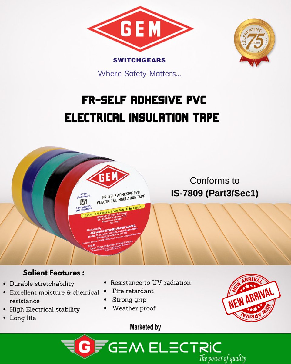 gem_electrical's tweet photo. FR-SELF ADHESIVE PVC ELECTRICAL INSULATION TAPE

#FRSELFADHESIVEPVCELECTRICALINSULATIONTAPE #ElectricalInsulationTape #tapes #tape #Manufacturers #GEM #Marketedby #GEMELECTRiC #WhereSafetyMatters #ThePowerOfQuality #Switchgears #Controlgears #75years #Since1946 #Twitter #Trending https://t.co/SJ9bDapoTy