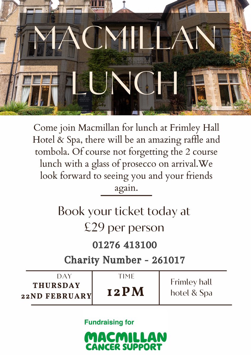 Please join us at our lunch @MacdonaldHotels Frimley Hall on 22nd Feb 2courses & a glass of Prosecco for £29. To book phone the Hotel on 0127641300 All proceeds to new Macmillan posts @FrimleyHealth #fundraising