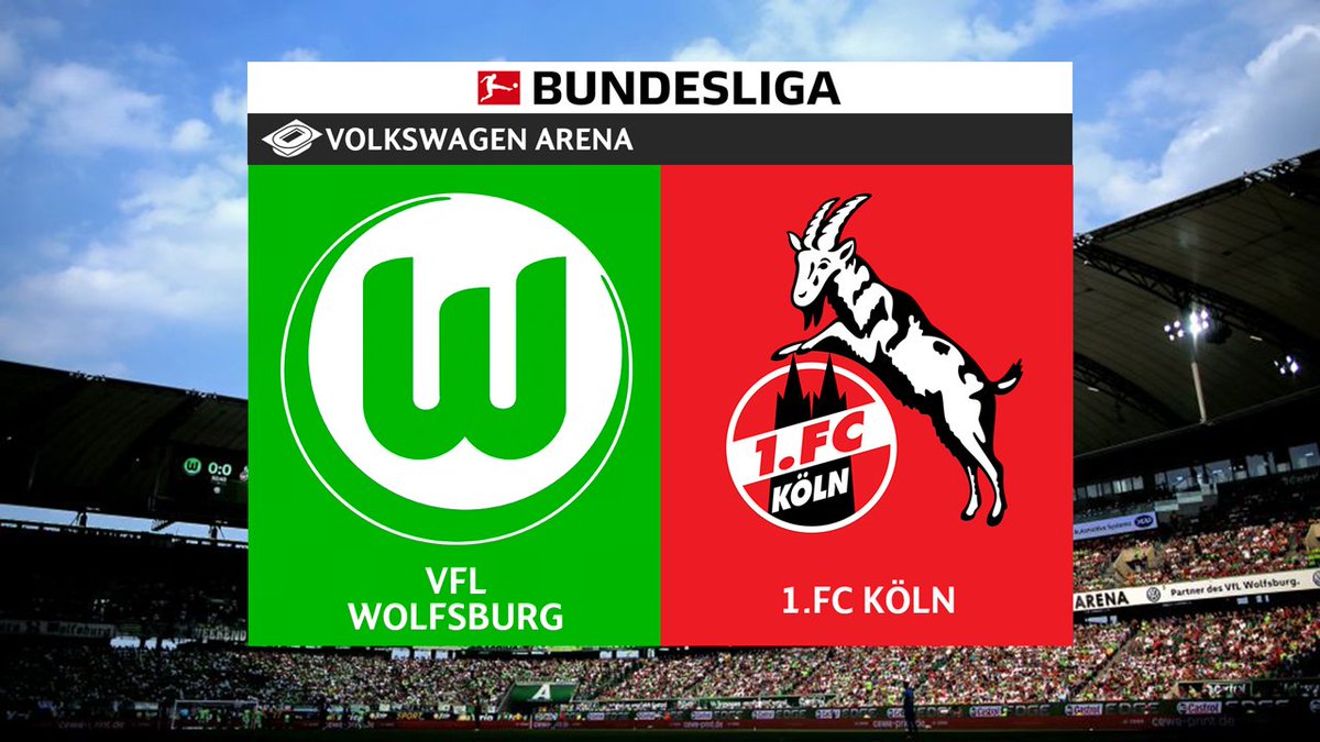 Wolfsburg vs Koln Full Match Replay