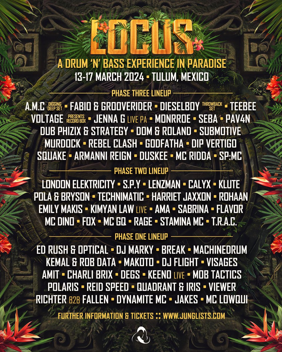 Phase 3 of LOCUS Tulum 2024 is here and it’s bigger than we thought possible! Please RT if you like it! Tickets and hotel/travel info here: junglists.com @A_M_CTITAN @fabioandgroove @fabiodnb @GROOVERIDERDJ @DjDieselboy @DjTeeBee @j3nnag @Monrroeuk 🤘🏼🤘🏼🤘🏼