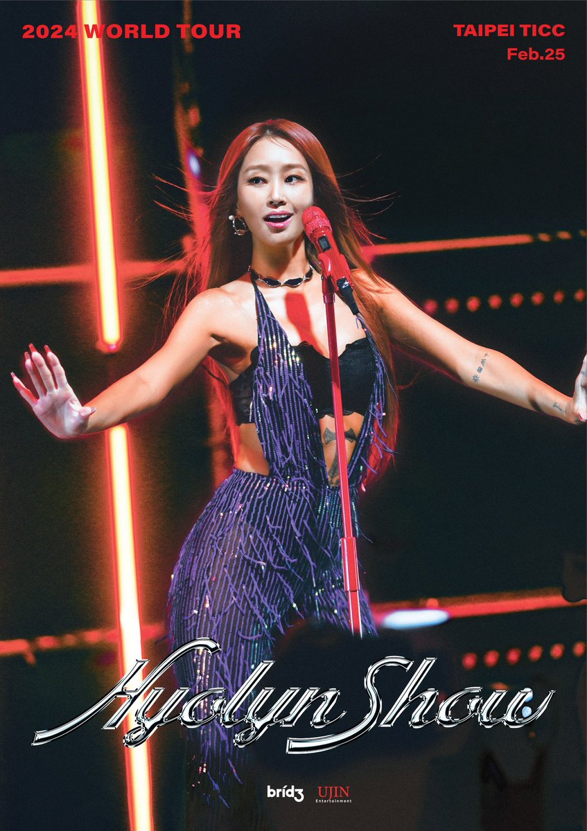officialhyolyn_'s tweet photo. [ 2024 HYOLYN SHOW ]
WORLD TOUR CONCERT IN TAIPEI

올라운더 퀸 효린의 월드투어 콘서트
[ 2024 HYOLYN SHOW ]
절대 잊지 못할, 단 하룻밤의 꿈!

TAIPEI BAE 준비 되셨나요?

#hyolyn #hyolynshow #worldtour #TAIPEI  #BAE #bridg3 https://t.co/i5wUxGcbxt