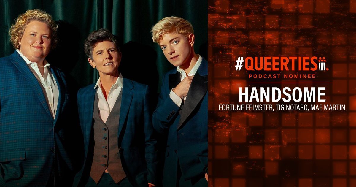 The #Queerties are here! Congrats to @TigNotaro, @TheMaeMartin & @FortuneFeimster nominees for PODCAST OF THE YEAR for @handsomepod. Vote for all your #LGBTQ+ favorites once a day until voting closes on February 22nd! 🏳️‍🌈🏆🍿queerty.com/queerties/vote…