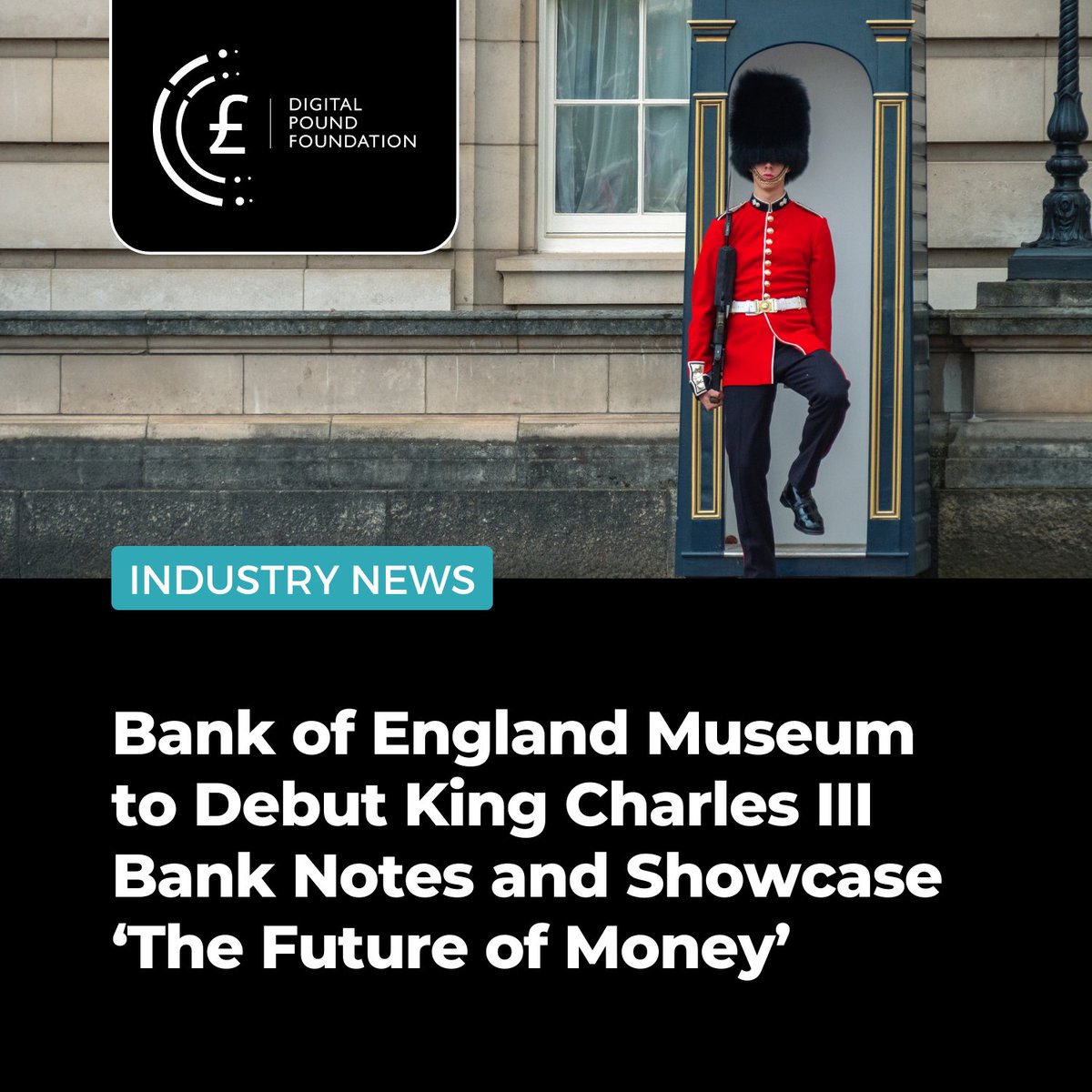 Opening on 28th February, the Bank of England Museum are hosting an exhibition entitled ‘The Future of Money' in which newly minted banknotes featuring King Charles III will be showcased, whilst also addressing the evolving landscape of money in the UK 👉 ow.ly/47U050QuvsN
