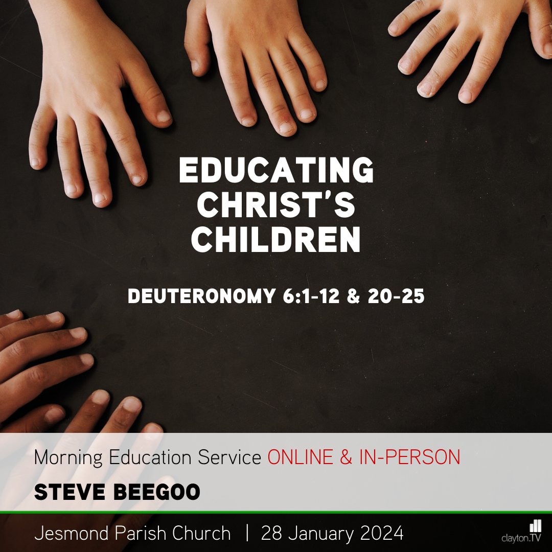 This time tomorrow, visiting speaker From Christian Concern, Steve Beegoo will be preaching on 'Educating Christ's Children: Teach the Story' from Deuteronomy 6:1-12 &amp; 20-25
