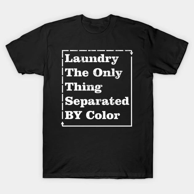 WKinesis's tweet photo. Laundry T-shirt👕
#tshirt #teenagers #redbubble #tshirtprinting #tshirtshop #tshirtdesign #art #vintage https://t.co/Ql2IrAsLAu