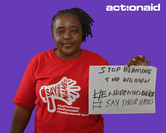 ActionAid_Kenya's tweet photo. Stop blaming survivors of #violence! Violence is never the survivor's fault. Stand against violence, protect lives, empower women and girls.  #EndFemicideKE #SayTheirNames #TotalShutDownKE https://t.co/EngxIMqnAc