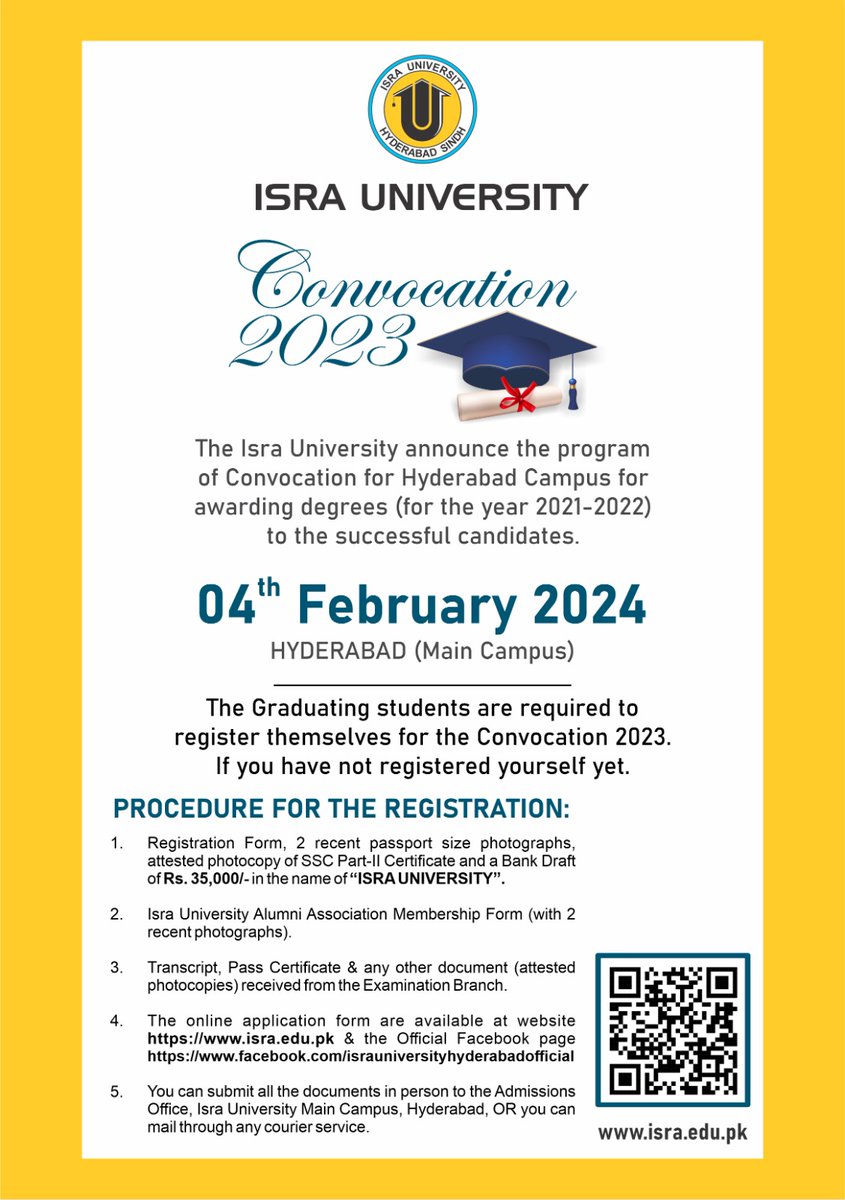 IU_Org's tweet photo. Isra University
Convocation 2023
The Isra University announce the program of Convocation for the Hyderabad Campus for awarding degrees (for the year 2021-21) to the successful candidates.
04th February 2024
Hyderabad (Main Campus) https://t.co/RnJrB6dYaH