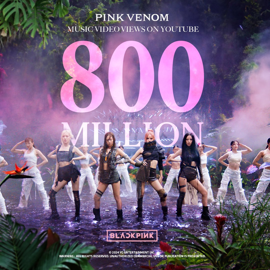 #BLACKPINK 'Pink Venom' M/V HITS 800 MILLION VIEWS @Youtube BLINKs worldwide, thank you so much! 'Pink Venom' M/V 🎥youtu.be/gQlMMD8auMs #블랙핑크 #PinkVenom #MV #800MILLION #YOUTUBE #YG