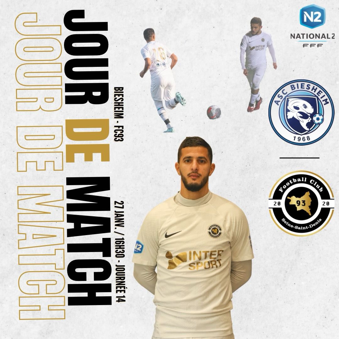 FC93officiel's tweet photo. ⚫️𝐉𝐨𝐮𝐫 𝐝𝐞 𝐦𝐚𝐭𝐜𝐡 ⚪️
📅 @N2Championnat - Journée 14
🆚 @asc_biesheim
⏰16:30
🏟 Stade Municipal
#TeamFC93 #93 #IDF https://t.co/ONDNdsaTRh