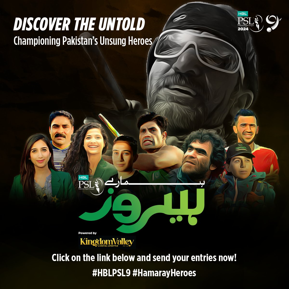 Do you know someone whose inspirational story needs to be shared with the Nation? 🇵🇰 Another instalment of #HamarayHeroes 🦸‍♂️🦸‍♀️powered by @KINGDOMVALLEYP1 is live now so start nominating unsung heroes👇 forms.gle/JxNNvej298VWDm… ⚠️ Entry deadline: 2️⃣ February #Transgroup #HBLPSL9