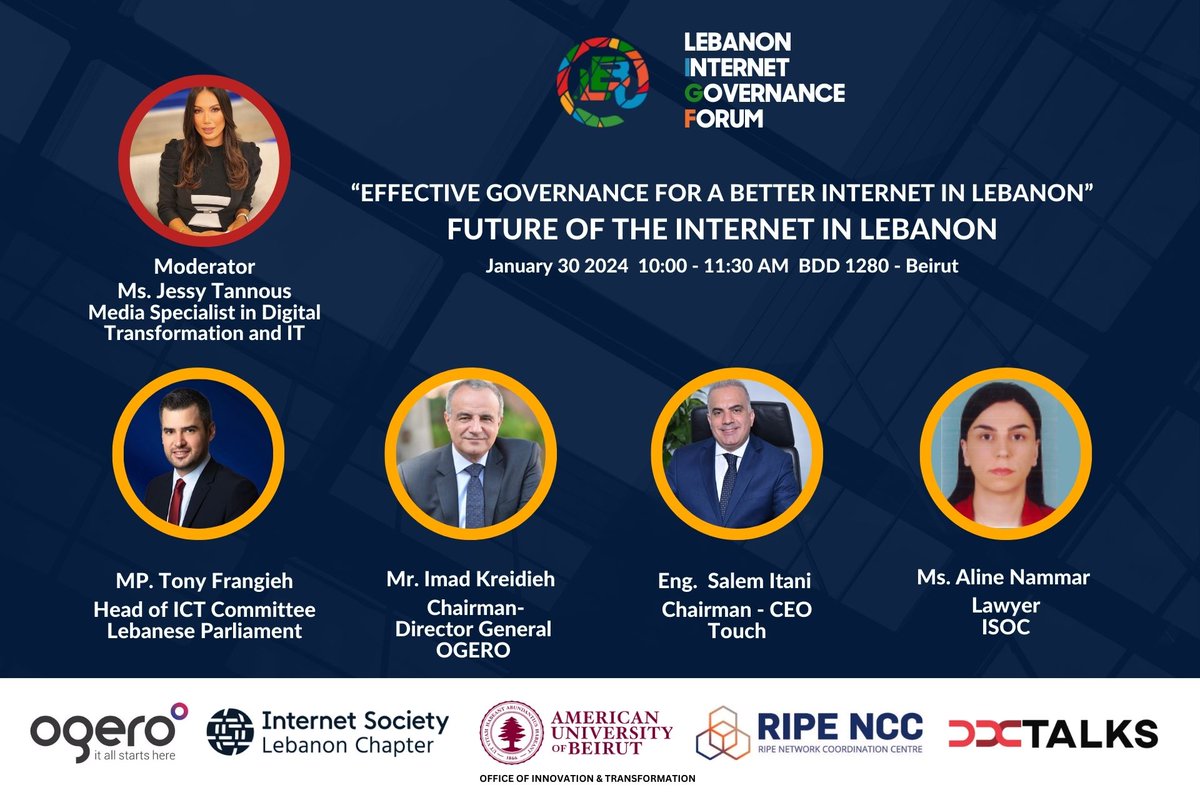 🗓️ Join us next week on 30-31 January at Beirut Digital District to Discuss the Effective Governance for a better Internet in Lebanon. 🆓 Reserve your free seat: lnkd.in/dU2hJzXC #IGF #IGFLebanon #MTV #MTVLebanon #Internetforlebanon #Internet #InternetGovernance