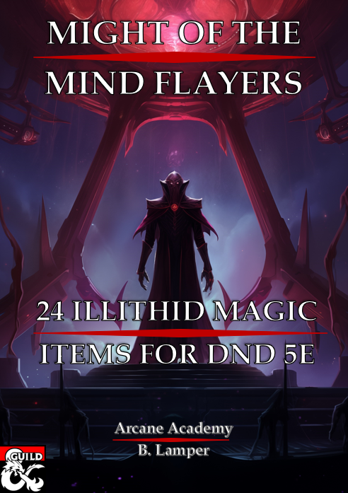 Add a touch of another world to your table with these 24 Mind Flayer themed magic items for DnD 5th edition. With rarities ranging from Common to Artifact, check them out along with our other DnD 5e content at DMs Guild 
#dnd5e #selfpromosaturday
dmsguild.com/product/468745…