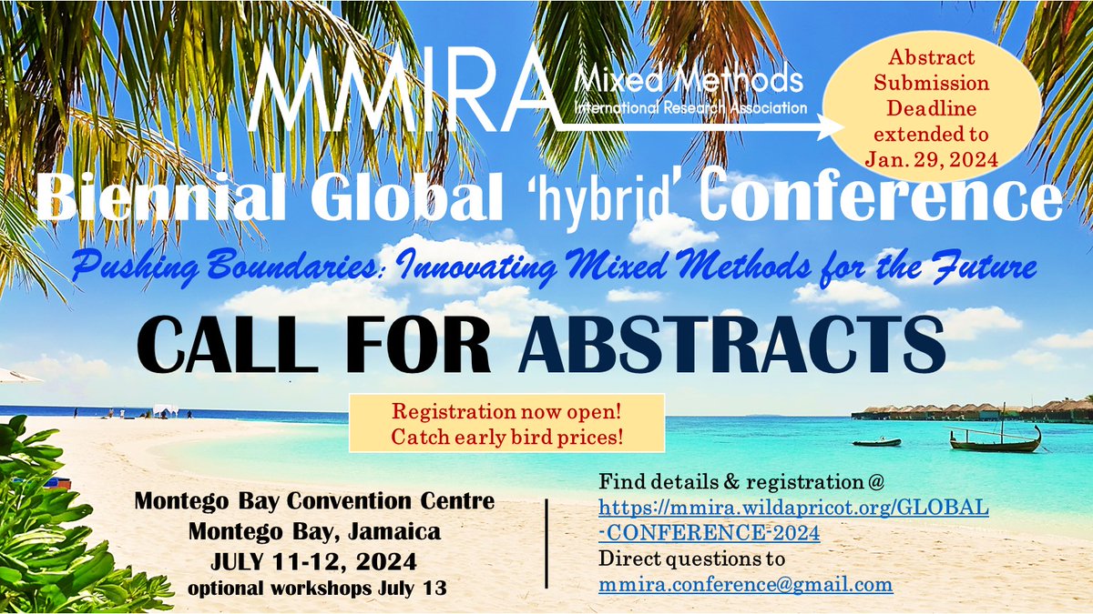 @MMIRAssociation The clock is ticking!😎 Submit your abstracts by Jan 29th👈 for MMIRA's exciting Biennial Global Conference July 10-12th. It's HYBRID! Check it out at 😜 mmira.wildapricot.org/GLOBAL-CONFERE… Direct enquiries to mmira.conference@gmail.com 👇#mixedmethods #research