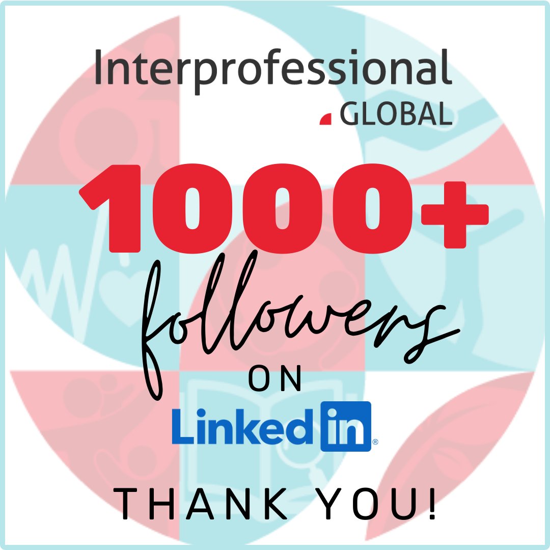 WE DID IT!
Thank you to Interprofessional.Global's 1000+ followers on LinkedIn!
Please tag us to share updates with our international interprofessional community of health professionals!
linkedin.com/company/interp…