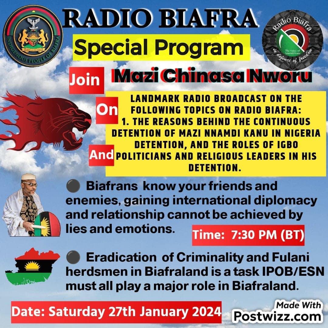 Don't forget 

Mazi Chinasa Nworu will be live on #RadioBiafra

This Saturday 27th Jan;2024

Time=7:30pm(Biafran Time.

#WeMove