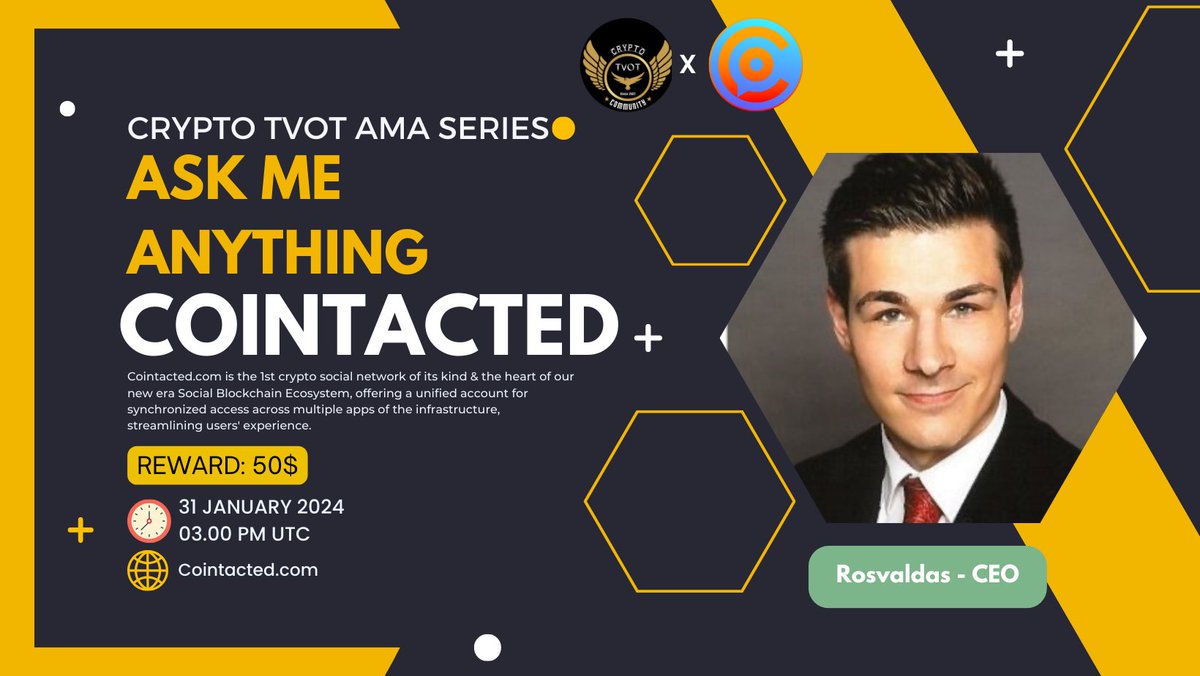 Crypto_TVOT's tweet photo. ⚔️ CryptoTVOT #AMA Series With #cointacted
🎁Prize: 50$
📆Date: 31 January 2024 03.00 PM UTC
🏨Venue: https://t.co/uhk5qADJp7
〽️ Rules:
1️⃣. Follow
@CryptoTVOT
&
@cointacted
2️⃣. Like Retweet & Comment Your Question with Tag 3 Friends https://t.co/sERVyzIG0t