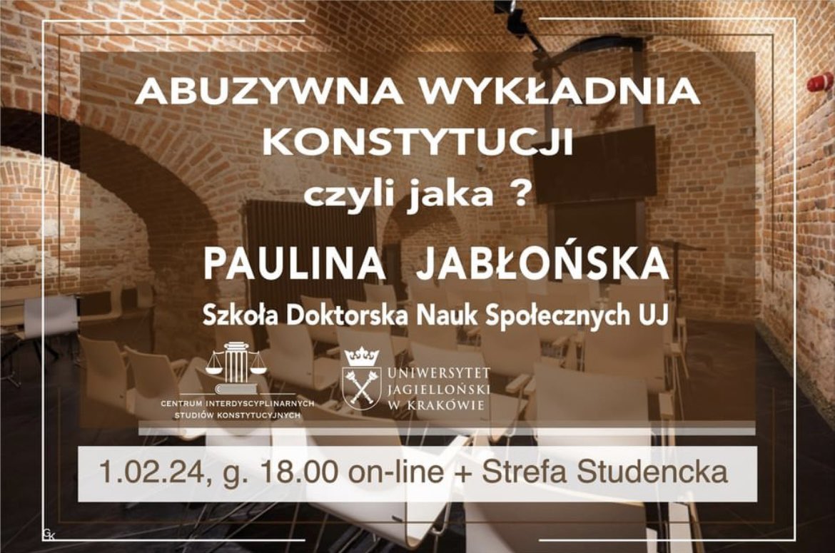 Zapraszamy na seminarium na temat abuzywnej wykładni konstytucji.