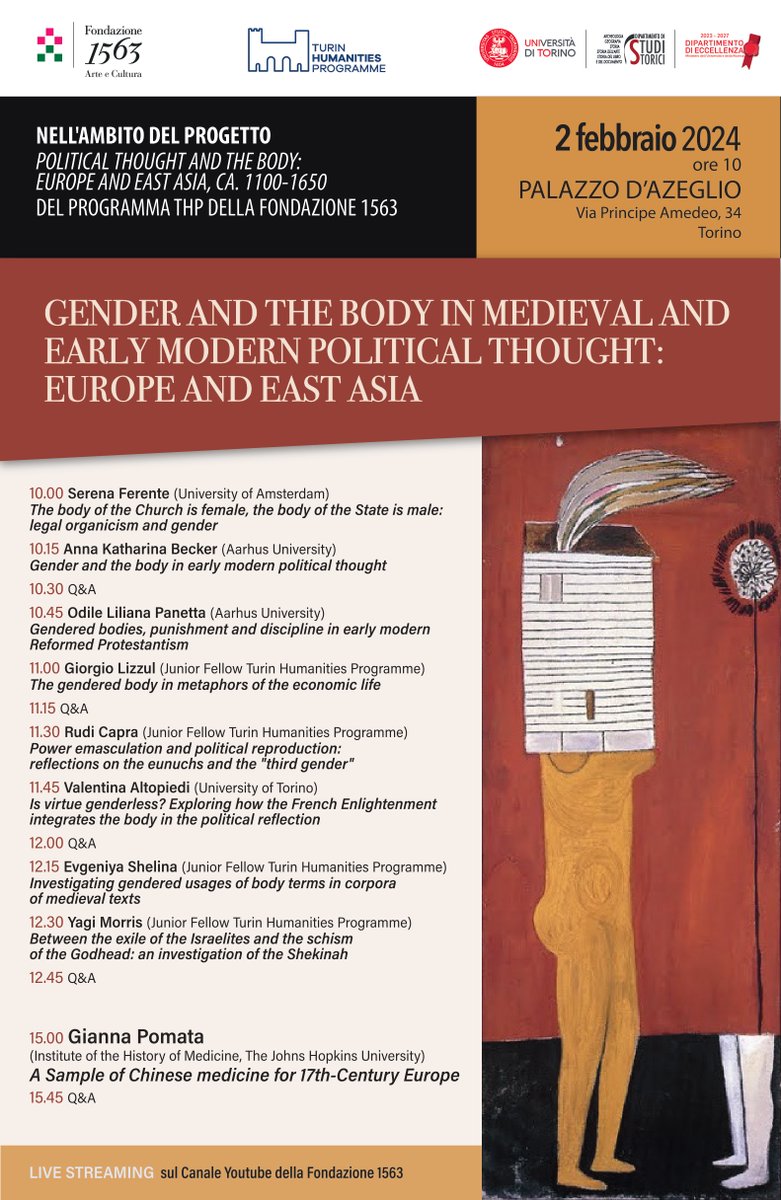 Join our next #THP workshop: 'Gender and the Body in Medieval and Early Modern Political Thought: Europe and East Asia'
February 2, 10am-4pm, at Palazzo d'Azeglio in Turin 
Programme and link to live stream:
…humanitiesprogramme.fondazione1563.it/events/underst…