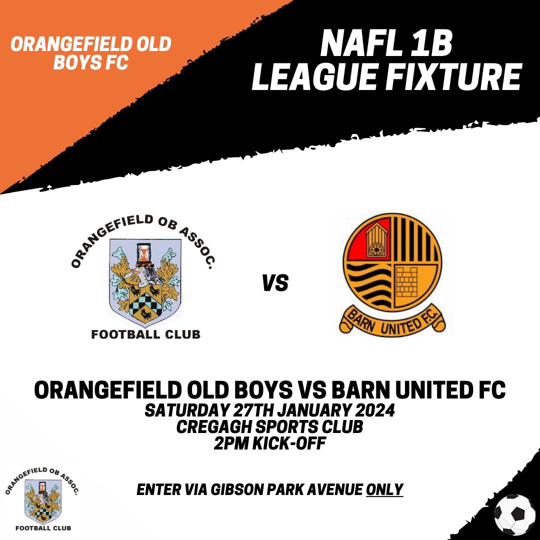 OOBFC's tweet photo. ππΌππΎππΏπΌπ πβ½οΈ
NAFL 1B
π @Barn_utd
π Cregagh Sports Club
β° 2PM KO
Get down and show your support!
Up the Oβs! ππ§‘
#Orangefield #OOBFC https://t.co/4z7DZRbr3S